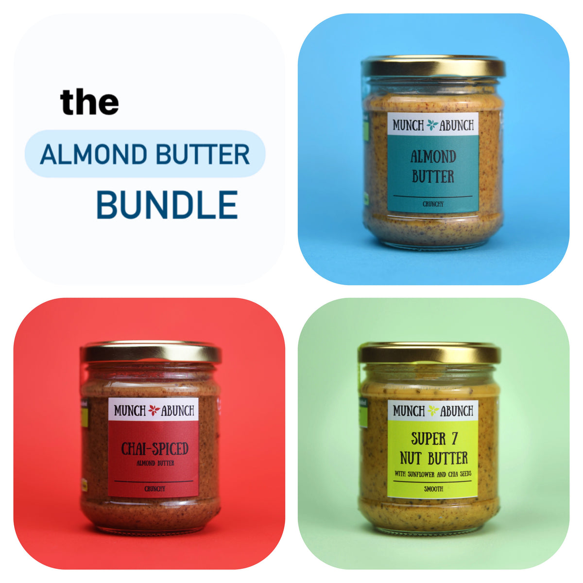 ALMOND BUTTER BUNDLE MUNCH A BUNCH